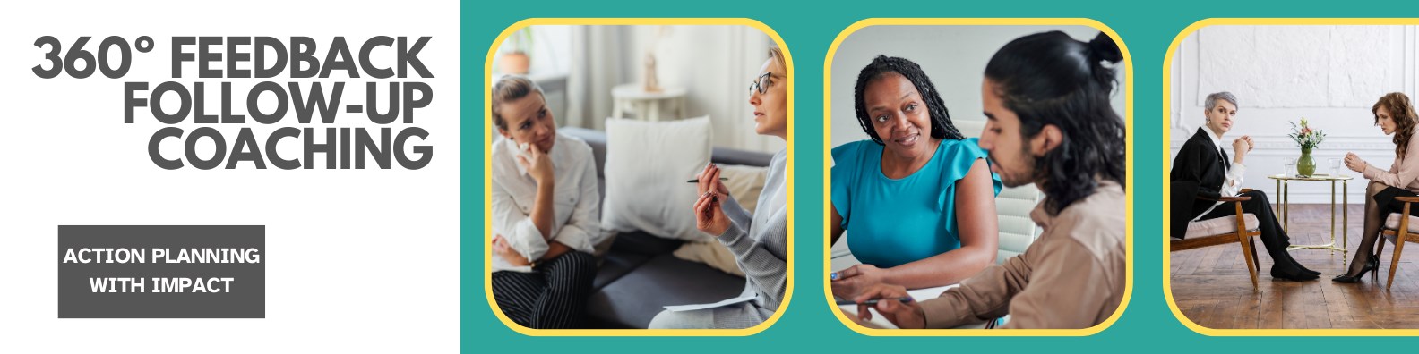 360º Feedback Follow-up Coaching